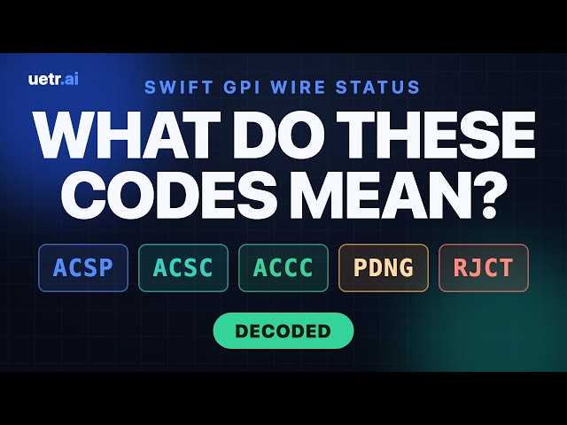 What does ACSP mean? SWIFT wire status codes in plain English